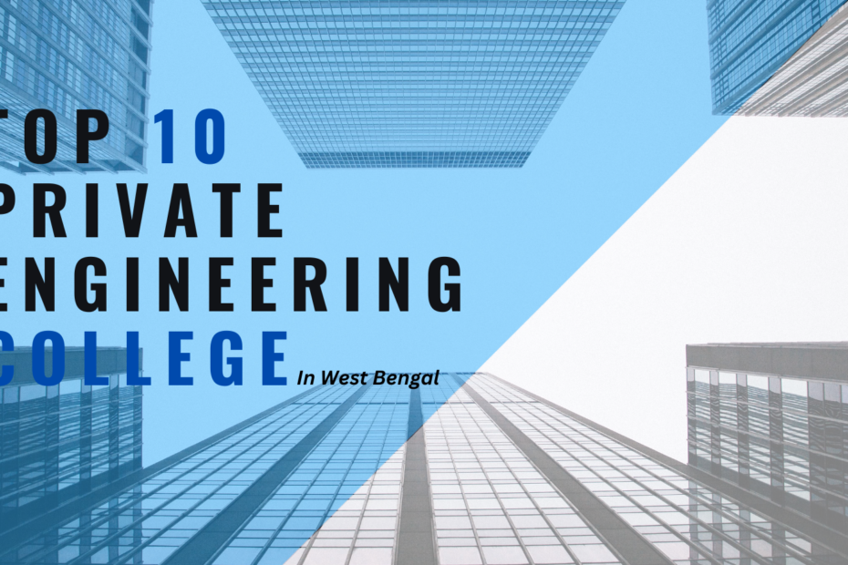 Top 10 private engineering colleges in west bengal