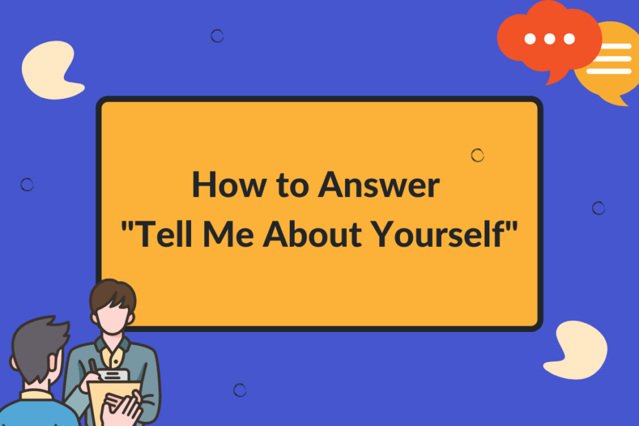 Tell Me About Yourself Sample Answers for Freshers